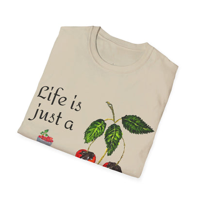 "Life is just a Bowl of Chocolate Covered Cherries" Unisex Softstyle T-Shirt in 10 Colorways